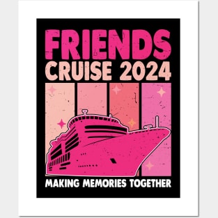 Friends Cruise 2024 Matching Vacation Group Trip Posters and Art